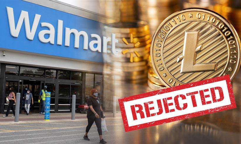 Walmart rejects Litecoin