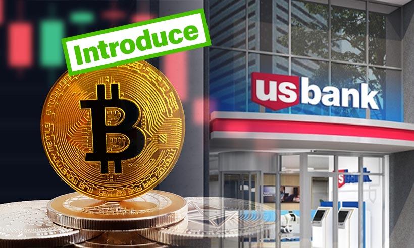 US Bank Introduces Cryptocurrency Custody Services for Institutional Clients