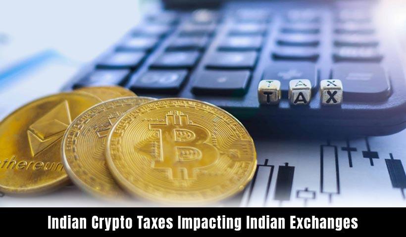 Indian Crypto Tax Crushes Trade Volumes on Indian Exchanges