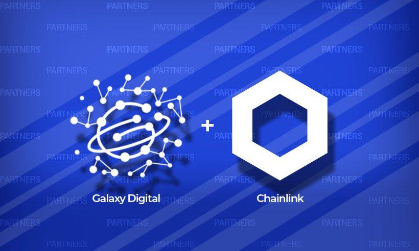 Galaxy Digital Collaborates With Blockchain Oracle Provider Chainlink