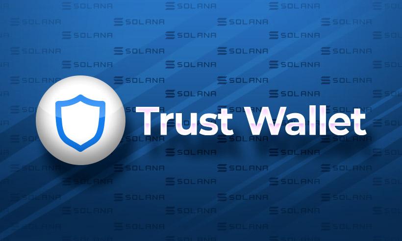Binance Owned Trust Wallet Adds Support for Solana dApps